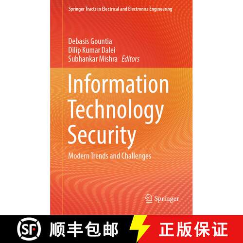 【3-4周达】精装 Information Technology Security : Modern Trends and Challenges [9789819704064]