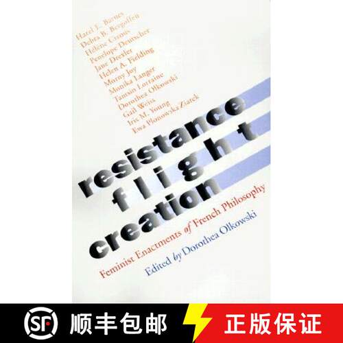 【3-4周达】Resistance, Flight, Creation – Feminist Enactments of French Philosophy [9780801486456]