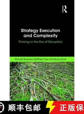 【3-4周达】Strategy Execution and Complexity : Thriving in the Era of Disruption [9780815378532]