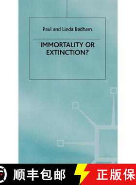 【3-4周达】Immortality or Extinction? [9780333259337]