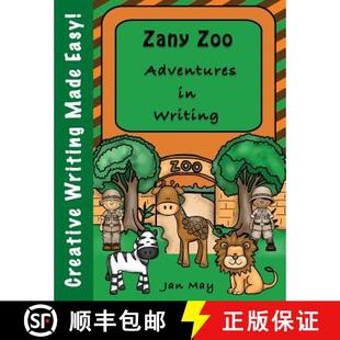 Zany Zoo Adventures Writing 4周达 9780983528180