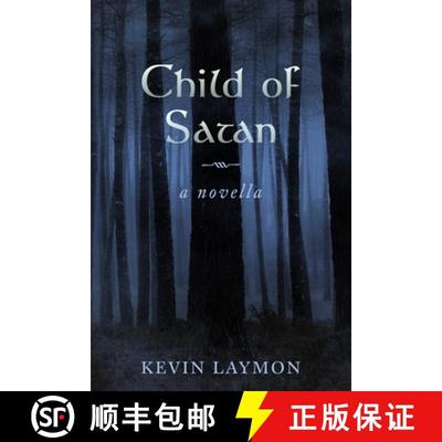【3-4周达】Child of Satan: A Novella [9780578414010]