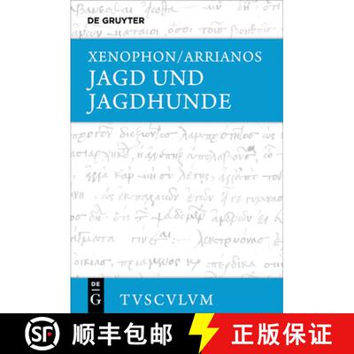 【3-4周达】精装 Jagd und Jagdhunde – Griechisch – deutsch [9783110595635]