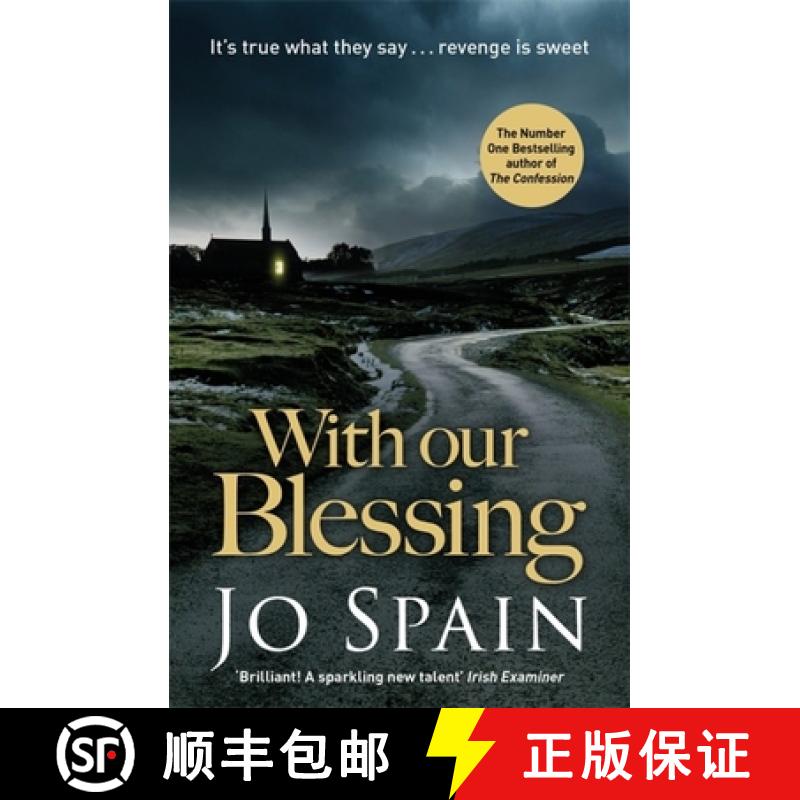 【3-4周达】With Our Blessing: The unforgettable beginning to the breathtaking crime series (An Inspec... [9781784293178]