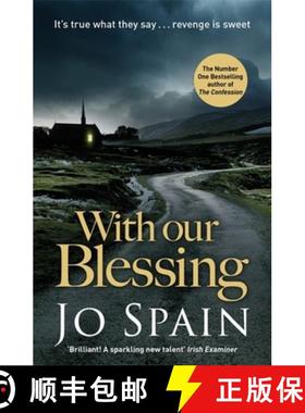 【3-4周达】With Our Blessing: The unforgettable beginning to the breathtaking crime series (An Inspec... [9781784293178]