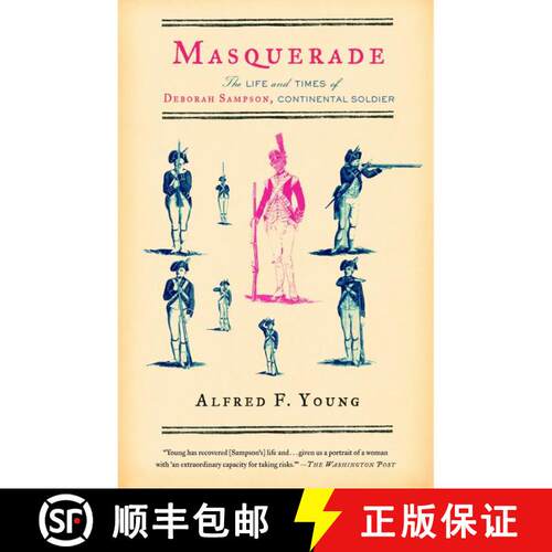 【3-4周达】Masquerade: The Life and Times of Deborah Sampson, Continental Soldier [9780679761853]
