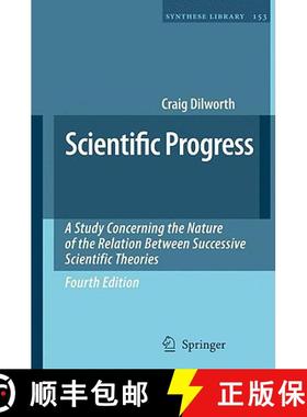 【3-4周达】Scientific Progress : A Study Concerning the Nature of the Relation Between Successive Sci... [9781402091087]