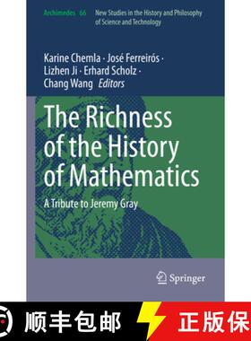 【3-4周达】The Richness of the History of Mathematics: A Tribute to Jeremy Gray [9783031408571]