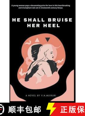 【3-4周达】He Shall Bruise Her Heel [9798201927950]