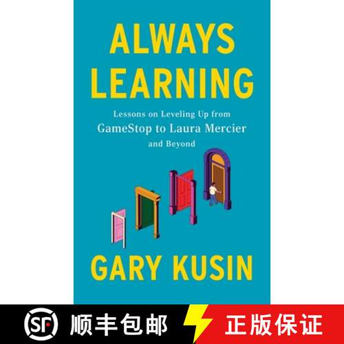 【3-4周达】Always Learning: Lessons on Leveling Up, from GameStop to Laura Mercier and Beyond [9798990108516]