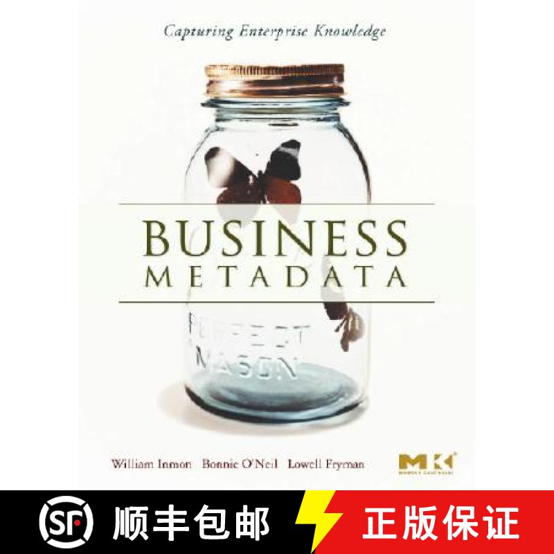 【3-4周达】Business Metadata: Capturing Enterprise Knowledge [9780123737267]