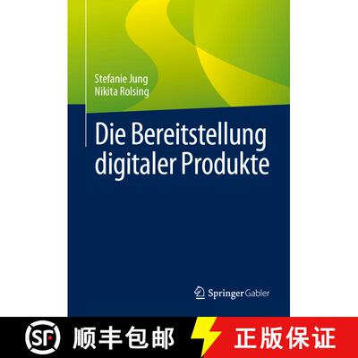 【3-4周达】Die Bereitstellung digitaler Produkte (1. Aufl. 2023) (1. Aufl. 2023) [9783658419592]