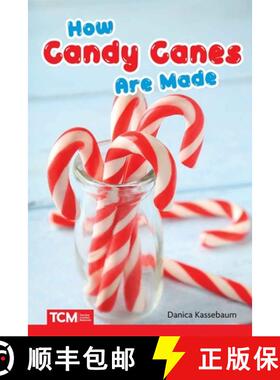 【3-4周达】How Candy Canes Are Made [9798765997291]