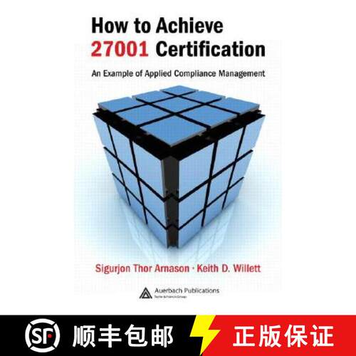 【3-4周达】精装 How to Achieve 27001 Certification : An Example of Applied Compliance Management [9780849336485]