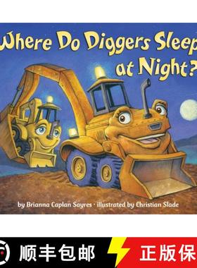 【3-4周达】Where Do Diggers Sleep at Night? [9780385374156]