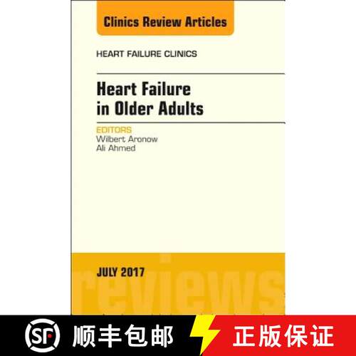 预订 精装 Heart Failure in Older Adults, an Issue of Heart Failure Clinics: Volume 13-3 [9780323531344]