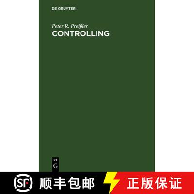 【3-4周达】精装 Controlling – Lehrbuch und Intensivkurs [9783486251449]