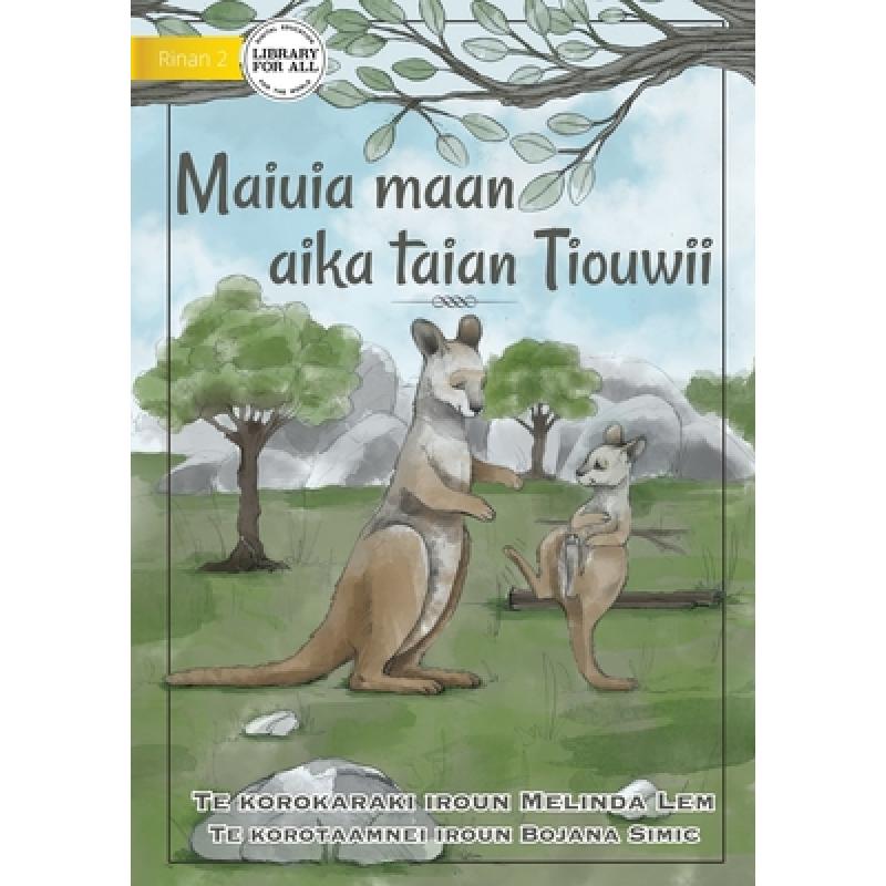 【4周达】Life of a Joey- Maiuia maan aika taian Tiouwii(Te Kiribati)[9781922835567]