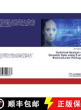 预订 Statistical Analysis of Genomic Data using R and BioConductor Packages [9783330057173]