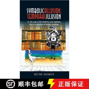 Temporal and Goldberg Lady Castle Allusion 9781845196011 the Symbolic Illusion Leah 4周达 ...
