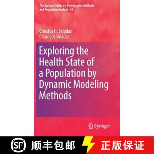 【3-4周达】Exploring the Health State of a Population by Dynamic Modeling Methods [9783319651415]