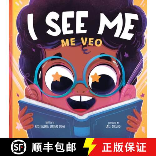 【3-4周达】I See Me: Me Veo - a Bilingual Journey of Self-Discovery and Diversity [9781961917163]