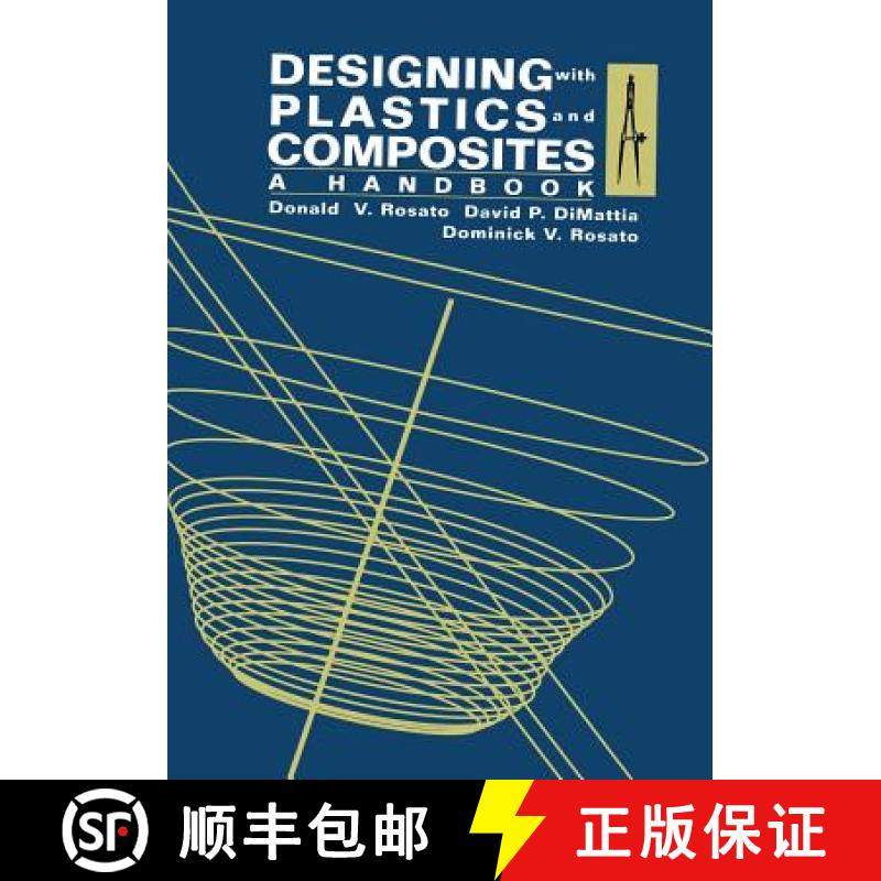 【3-4周达】Designing with Plastics and Composites: A Handbook [9781461597254]