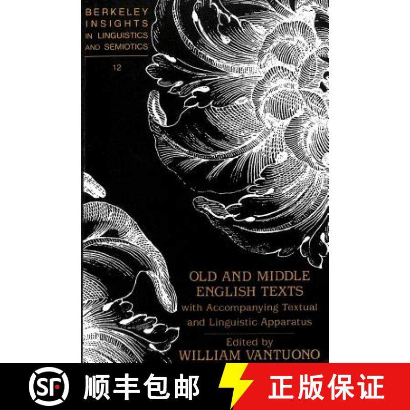 【3-4周达】Old and Middle English Texts with Accompanying Textual and Linguistic Apparatus [9780820423463]