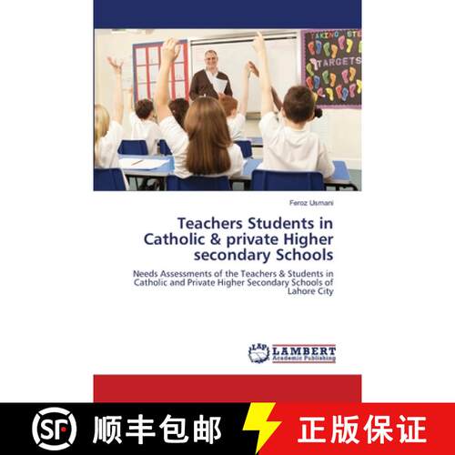 预订 Teachers Students in Catholic & private Higher secondary Schools [9783659161155]