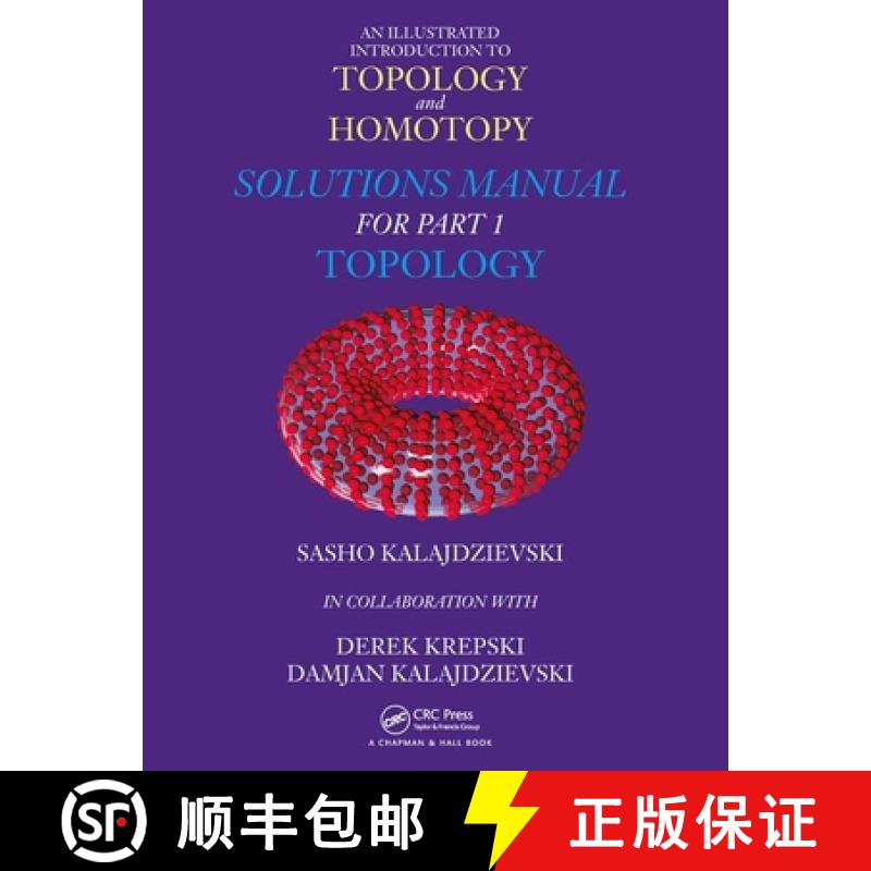 【3-4周达】An Illustrated Introduction to Topology and Homotopy Solutions Manual for Part 1 Topology:... [9781138553460]