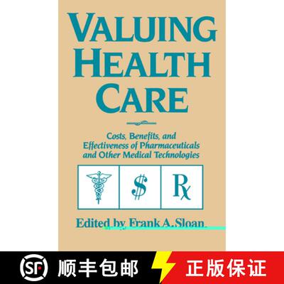 【3-4周达】Valuing Health Care: Costs, Benefits, and Effectiveness of Pharmaceuticals and Other Medic... [9780521576468]