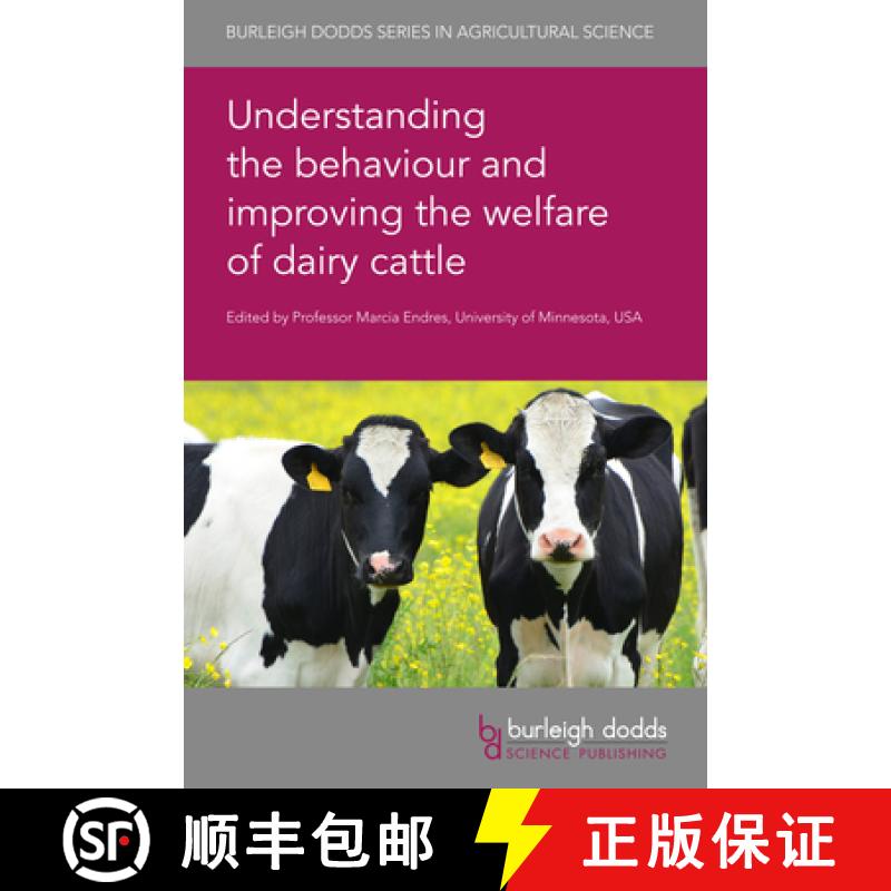 【3-4周达】Understanding the Behaviour and Improving the Welfare of Dairy Cattle [9781786764591]