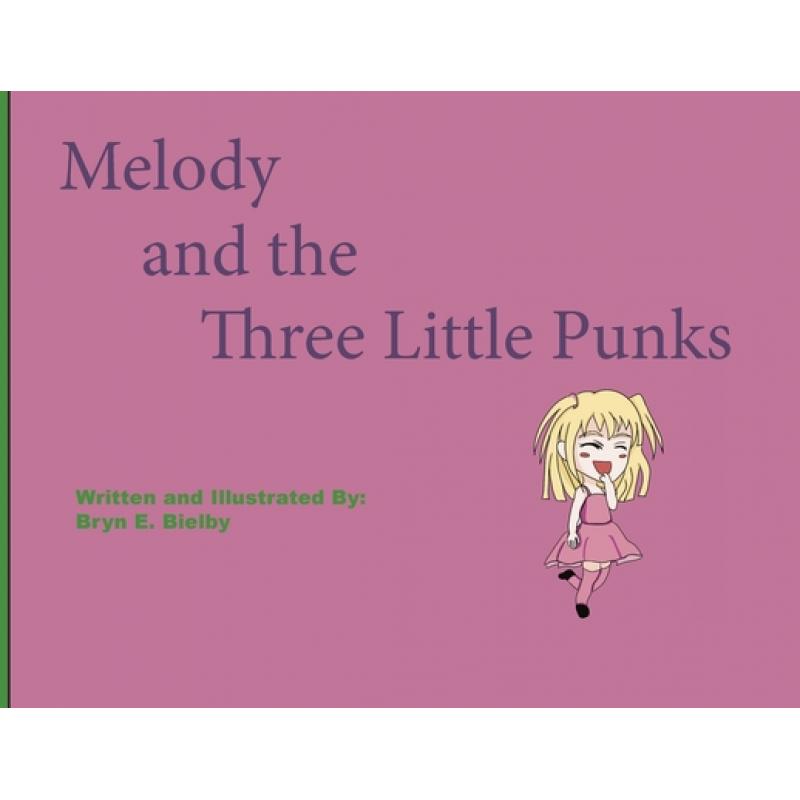 【4周达】Melody and the Three Little Punks[9781087910123]