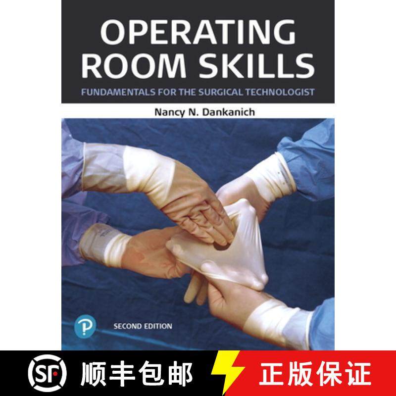 【3-4周达】Operating Room Skills: Fundamentals for the Surgical Technologist [9780135204030]