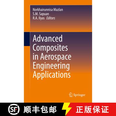 【3-4周达】精装 Advanced Composites in Aerospace Engineering Applications [9783030881917]