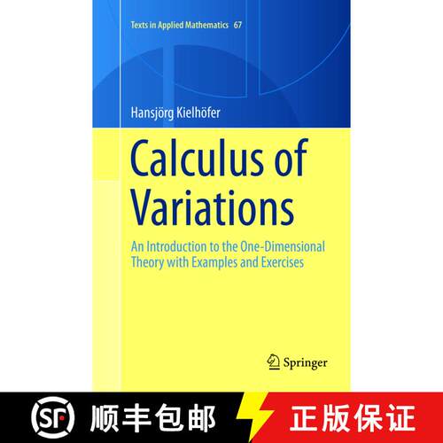 【3-4周达】Calculus of Variations : An Introduction to the One-Dimensional Theory with Examples and E... [9783319890388]