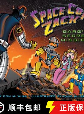【3-4周达】Space Cop Zack, GARG's Secret Mission: Garg's Secret Mission [9781937615383]