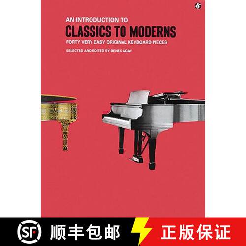 【3-4周达】Classics to Moderns Easy Piano Songbook 40 Beginner-Friendly Keyboard Sheet Music by Hande... [9780825612664]