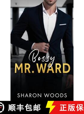 【3-4周达】Bossy Mr. Ward: An enemies to lovers romance [9781763759749]