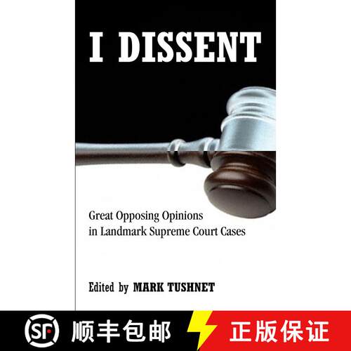 【3-4周达】I Dissent: Great Opposing Opinions in Landmark Supreme Court Cases [9780807000366]