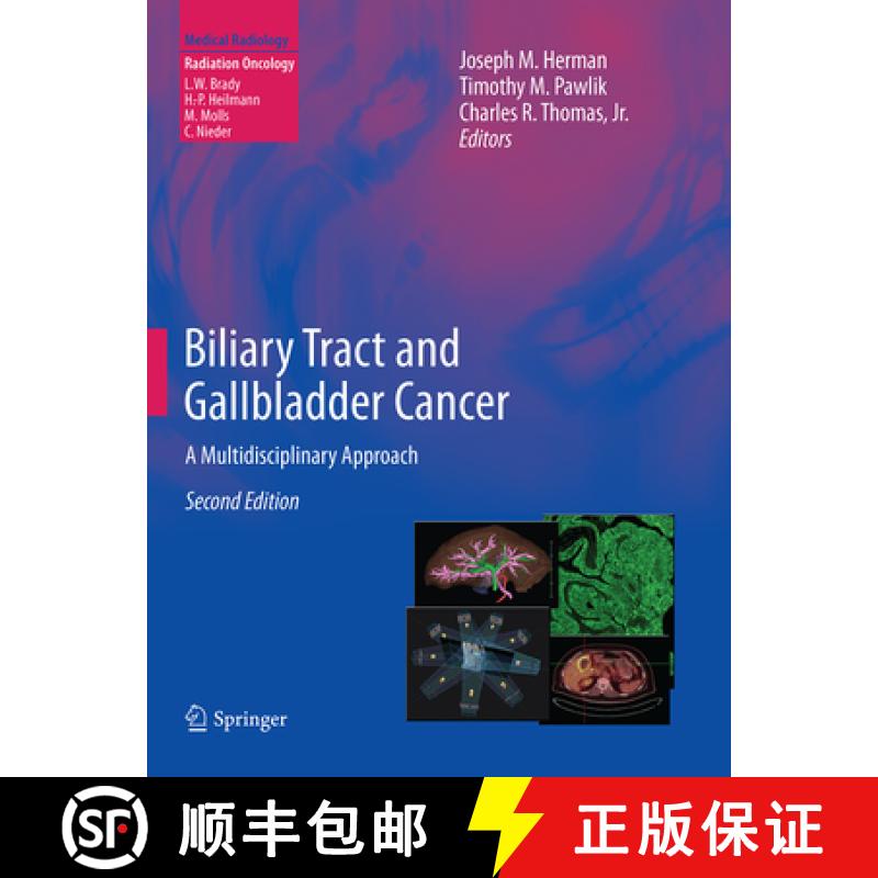 【3-4周达】Biliary Tract and Gallbladder Cancer: A Multidisciplinary Approach [9783662523797]