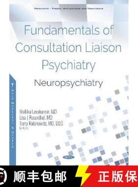 【3-4周达】Fundamentals of Consultation Liaison Psychiatry: Neuropsychiatry [9781536152258]