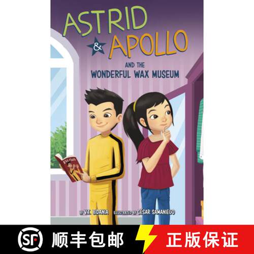 预订 精装 Astrid and Apollo and the Wonderful Wax Museum [9781484675458]