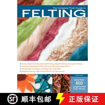 【3-4周达】The Complete Photo Guide to Felting [9781589236981]