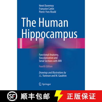 【3-4周达】The Human Hippocampus: Functional Anatomy, Vascularization and Serial Sections with MRI (4... [9783662495742]