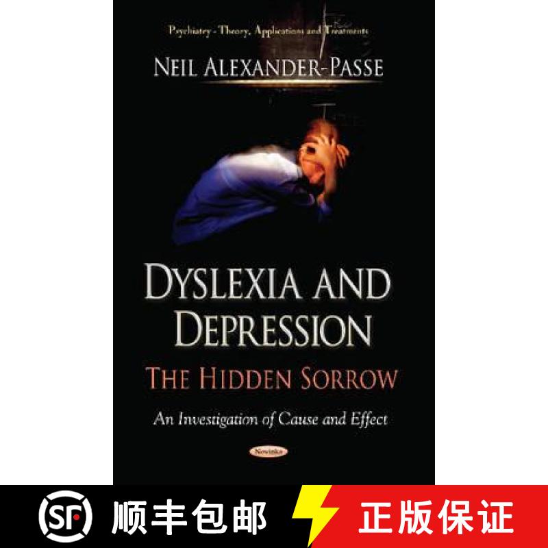 【3-4周达】Dyslexia and Depression: The Hidden Sorrow [9781619428720]