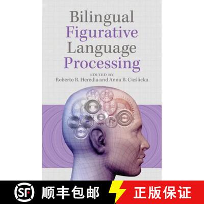【3-4周达】精装 CBG Bilingual Figurative Language Processing [9781107029545]