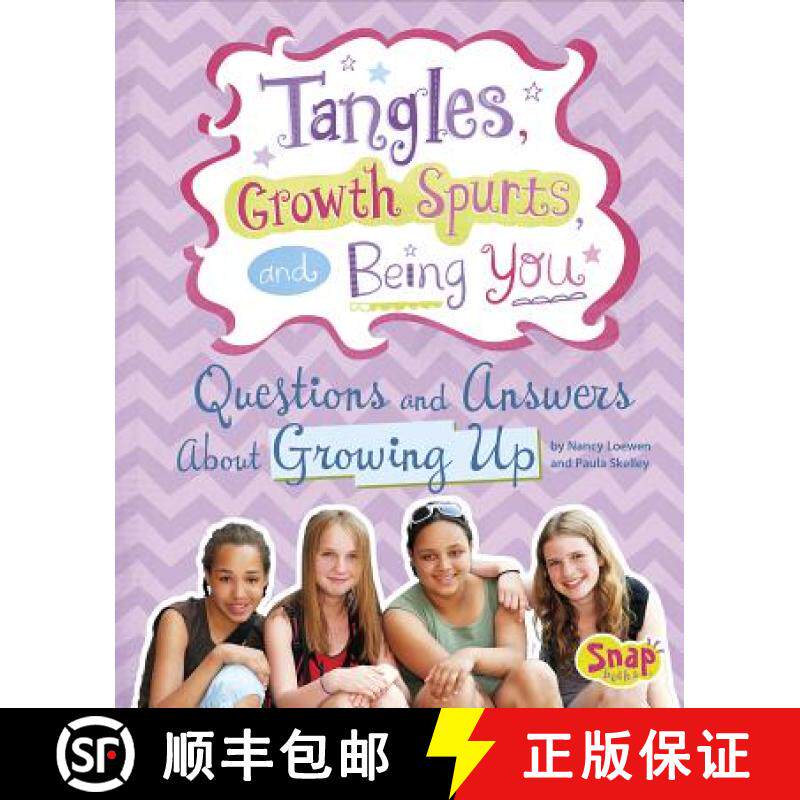 预订 Tangles, Growth Spurts, and Being You: Questions and Answers about Growing Up [9781491418604]
