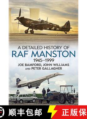 【3-4周达】A Detailed History of RAF Manston 1945-1999 [9781781557648]