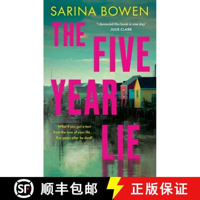 【3-4周达】Five Year Lie: A totally unputdownable domestic thriller with a pulse-pounding romance [9781408749173]